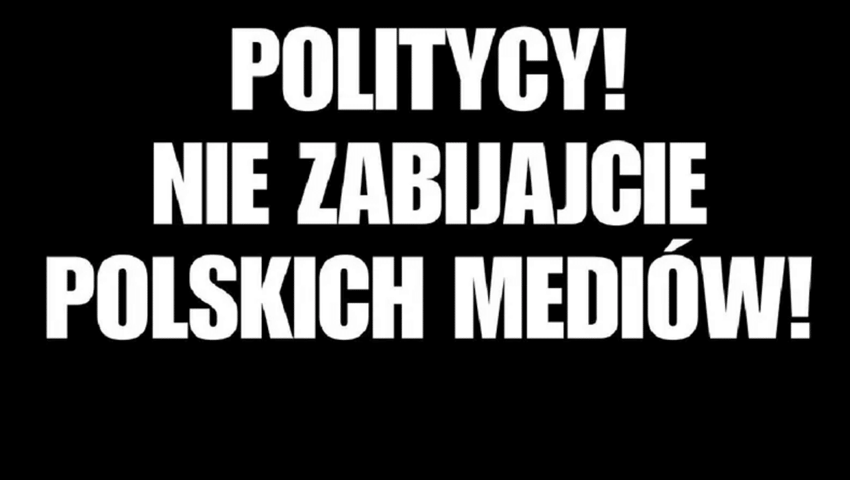 Politycy! Nie zabijajcie polskich mediów! [protest mediów]